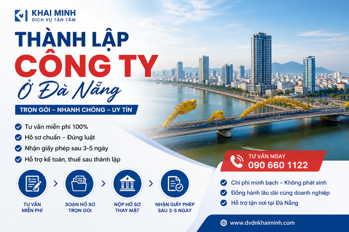 Thành lập công ty ở Đà Nẵng trọn gói - Tư vấn miễn phí - Khải Minh